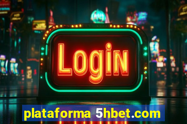 plataforma 5hbet.com